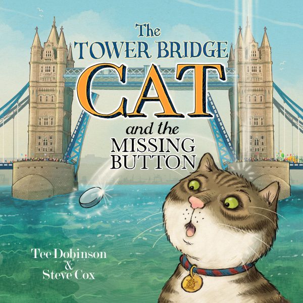 The Tower Bridge Cat and the Missing Button Book Sale