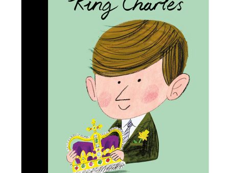 King Charles - Little People Big Dreams Book Supply