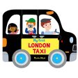 My First London Taxi Whizzy Wheels Book by Marion Billet Online