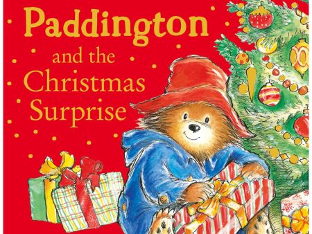 Paddington And The Christmas Surprise Book Online