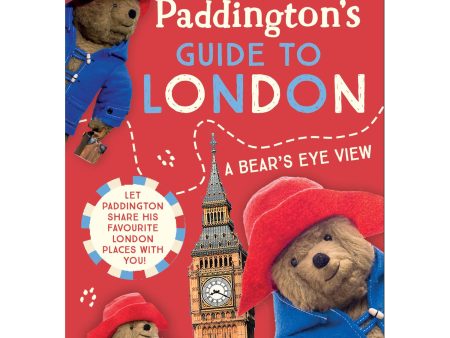 Paddington s Guide To London - A Bear s Eye View Book Cheap