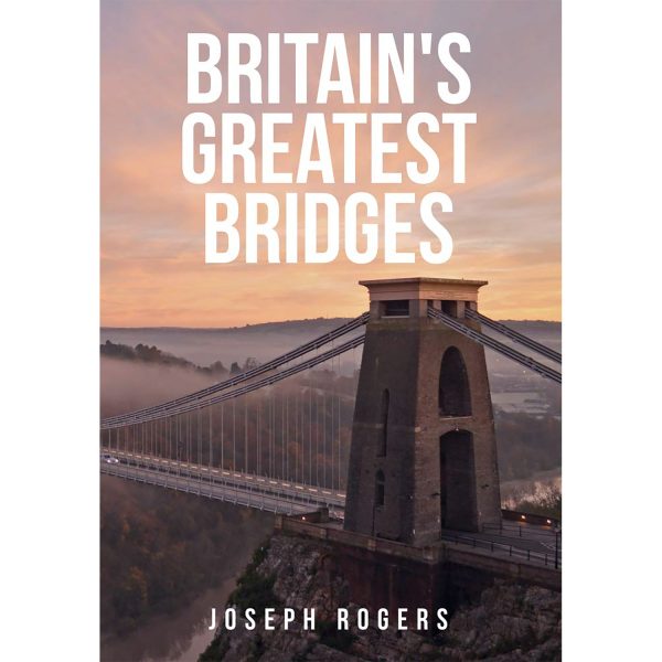 Britain s Greatest Bridges Book Discount