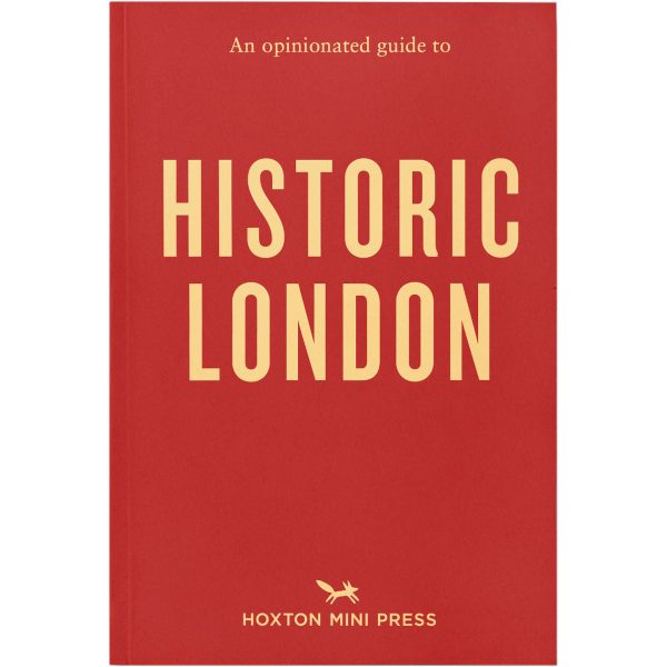 An Opinionated Guide to Historic London Book Online Sale