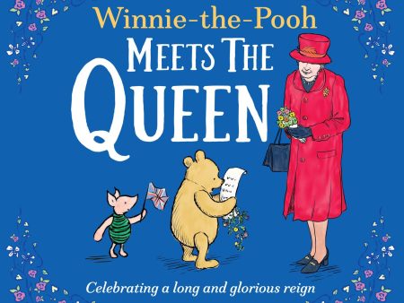 Winnie-the-Pooh Meets the Queen Book Online Hot Sale