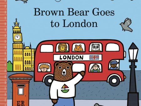 Brown Bear Goes To London Book By Jane Foster Online now