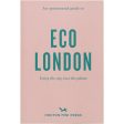 An Opinionated Guide to Eco London Book For Discount