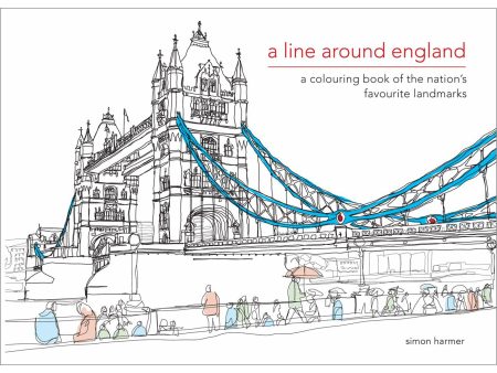 A Line Around England - A Colouring Book Of The Nation s Favourite Landmarks Fashion