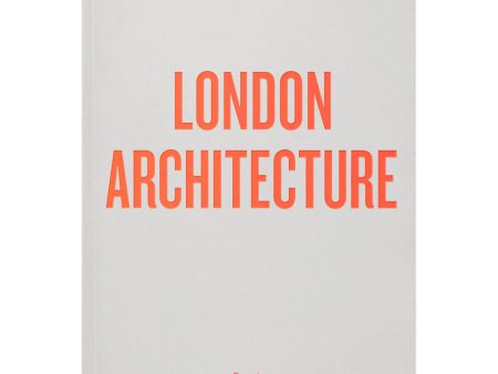 An Opinionated Guide to London Architecture Book Online now